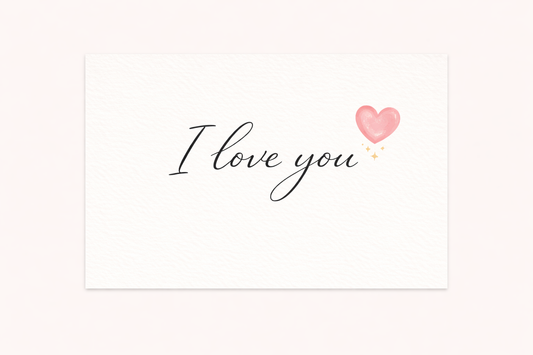 I Love You Note Card